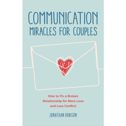 Yellow Pear Press Communication Miracles for Couples (häftad, eng)