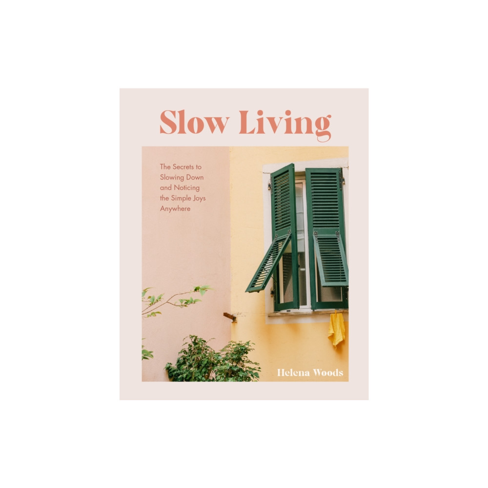 Produktbild för Slow Living (inbunden, eng)