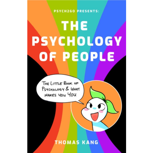 Yellow Pear Press Psych2Go Presents the Psychology of People (häftad, eng)