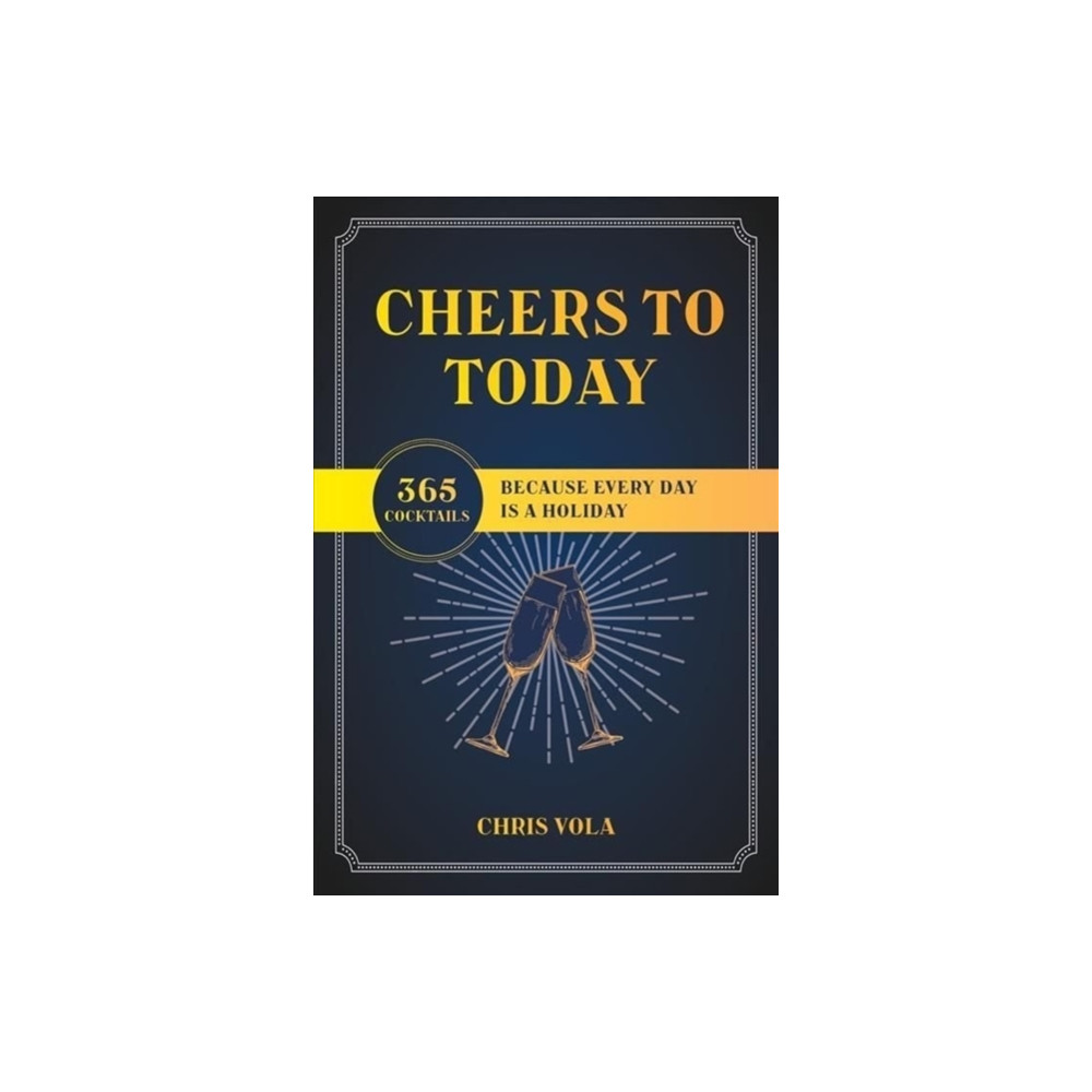 Produktbild för Cheers to Today (häftad, eng)