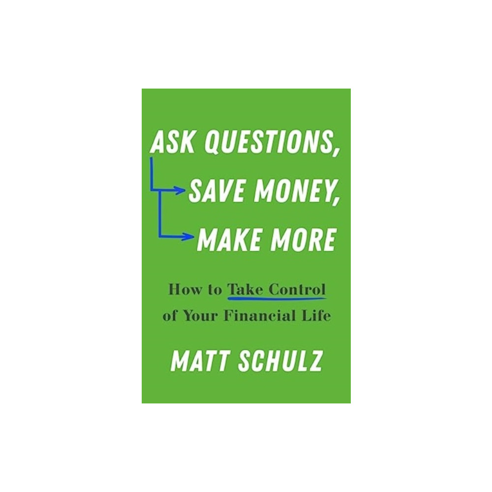 Produktbild för Ask Questions, Save Money, Make More (häftad, eng)