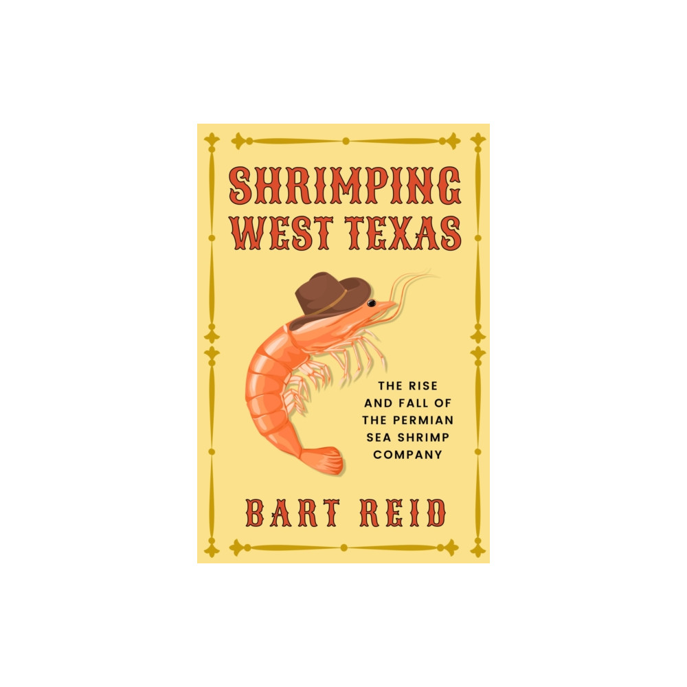 Produktbild för Shrimping West Texas (häftad, eng)