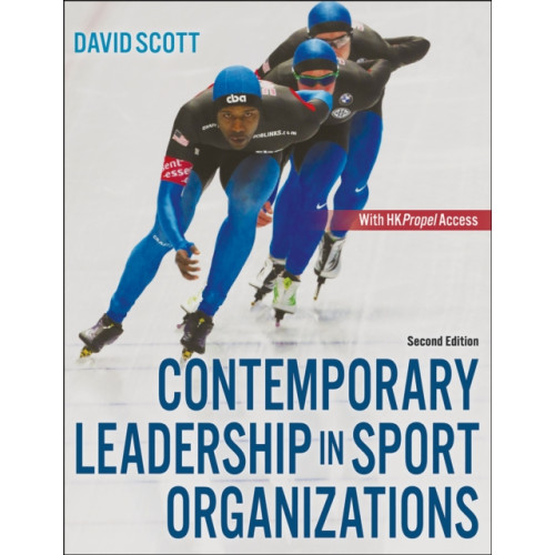 Human Kinetics Publishers Contemporary Leadership in Sport Organizations (häftad, eng)