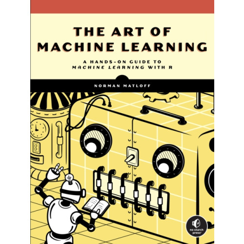 No Starch Press,US The Art Of Machine Learning (häftad, eng)