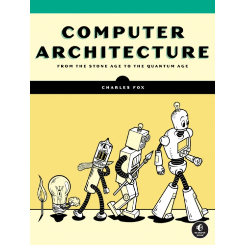 No Starch Press,US Computer Architecture (häftad, eng)