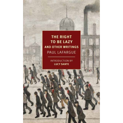 New York Review Books The Right to Be Lazy (häftad, eng)