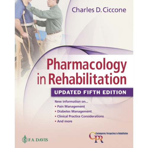 F.A. Davis Company Pharmacology in Rehabilitation (inbunden, eng)
