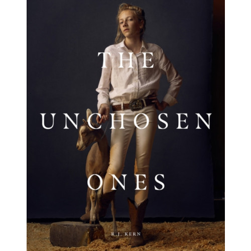MW Editions R.J. Kern: The Unchosen Ones (inbunden, eng)