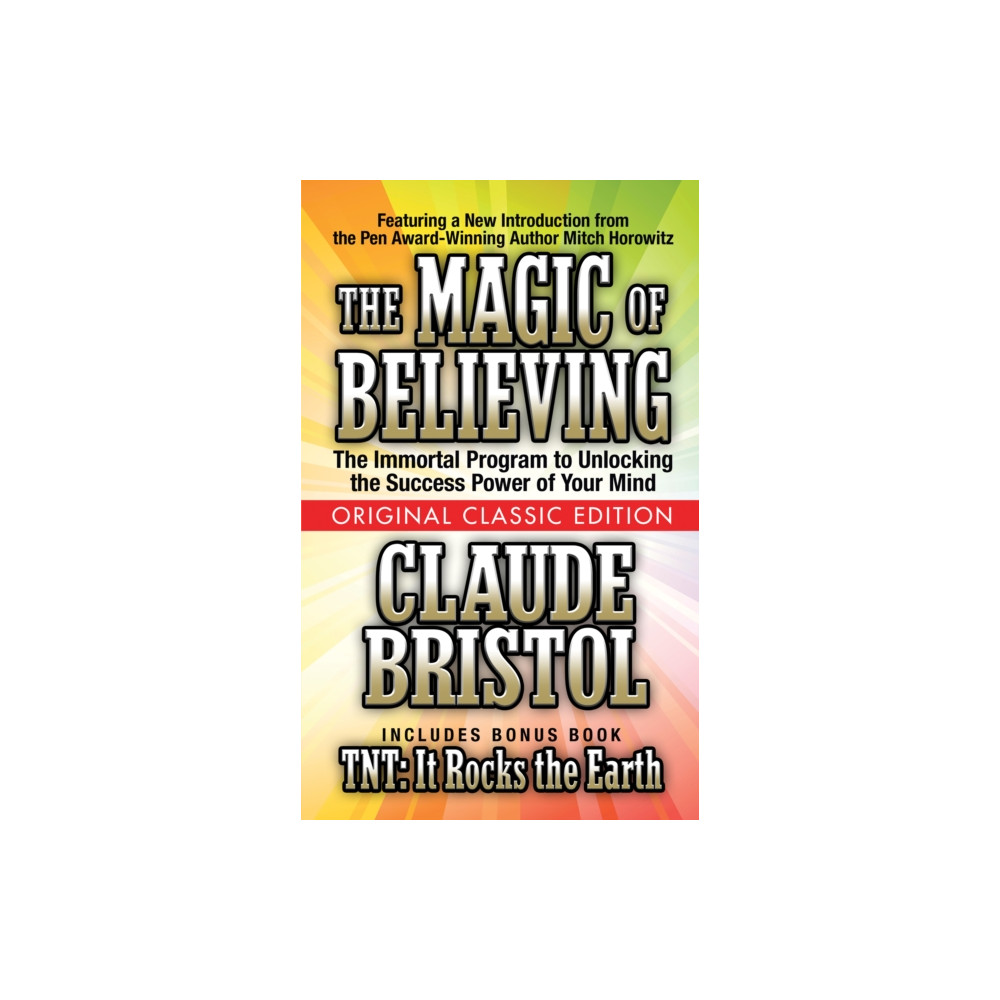 Produktbild för The Magic of Believing  (Original Classic Edition) (häftad, eng)