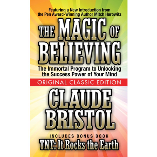 G&D Media The Magic of Believing  (Original Classic Edition) (häftad, eng)