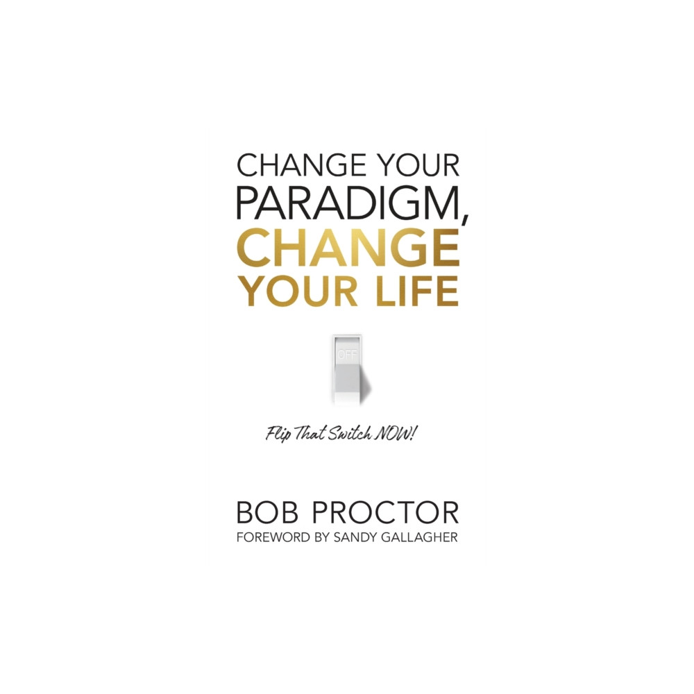 Produktbild för Change Your Paradigm, Change Your Life (häftad, eng)