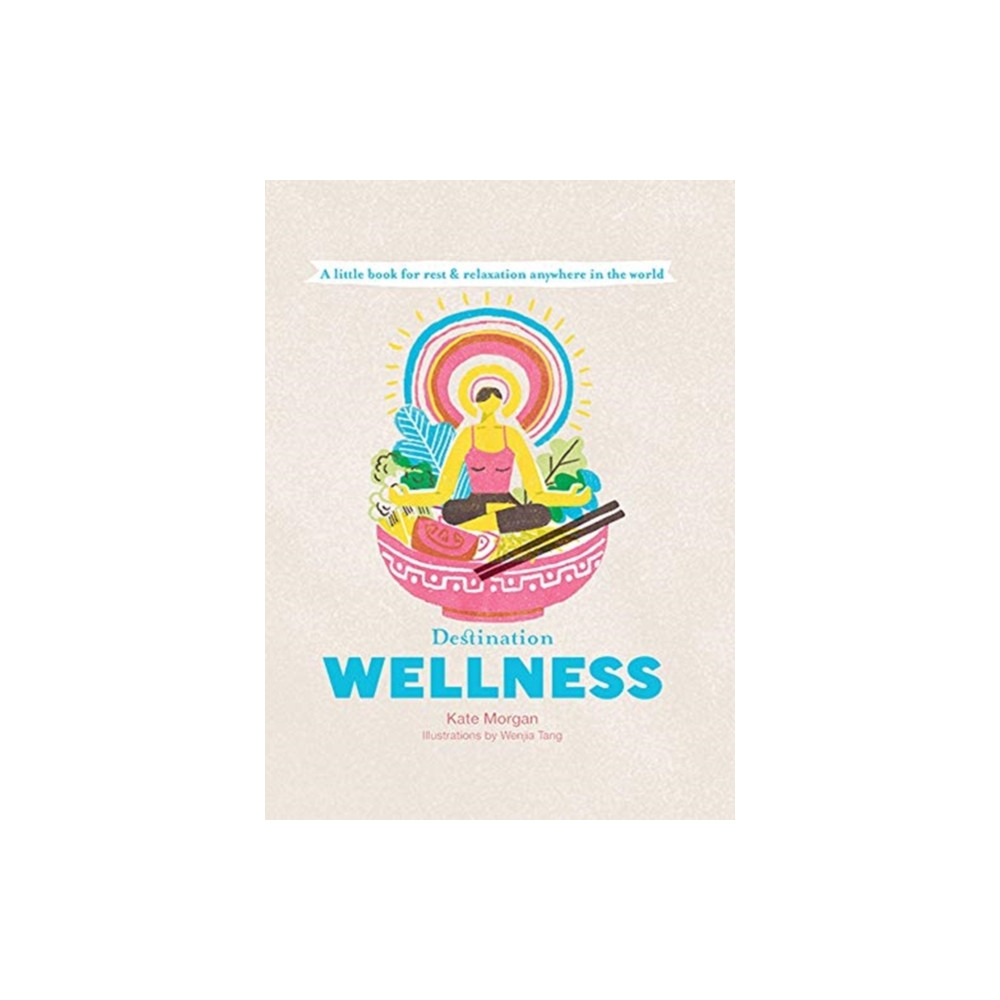 Produktbild för Destination Wellness (inbunden, eng)