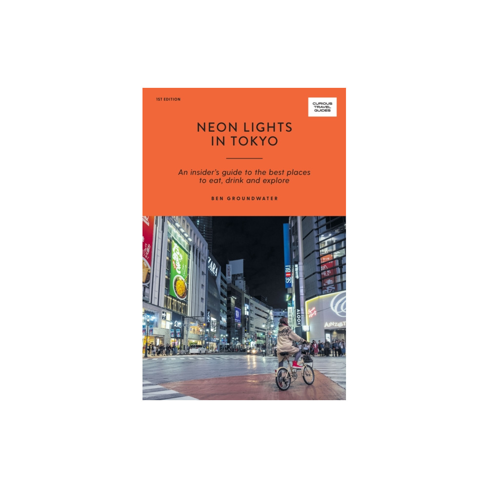 Produktbild för Neon Lights in Tokyo (häftad, eng)