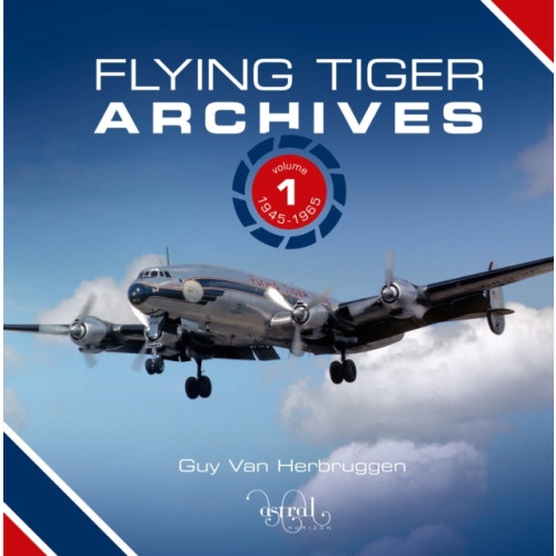 Astral Horizon Press Flying Tiger Archives (inbunden, eng)