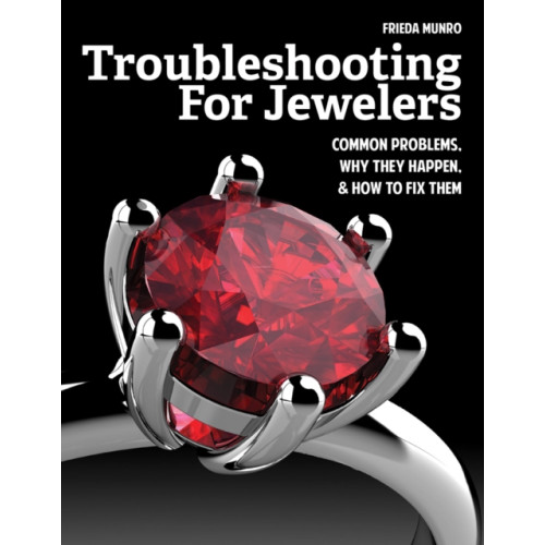 Firefly Books Ltd Troubleshooting for Jewelers (häftad, eng)
