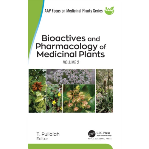 Apple academic press inc. Bioactives and Pharmacology of Medicinal Plants (inbunden, eng)