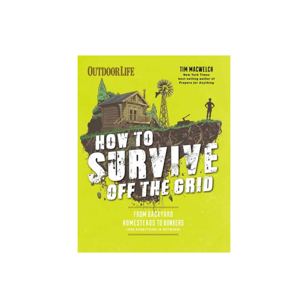 Produktbild för How to Survive Off the Grid (häftad, eng)