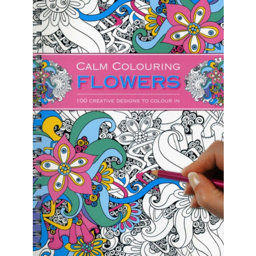 Anness publishing Calm Colouring: Flowers (häftad, eng)