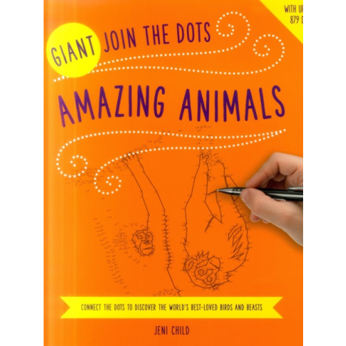 Anness publishing Giant Join the Dots: Amazing Animals (häftad, eng)