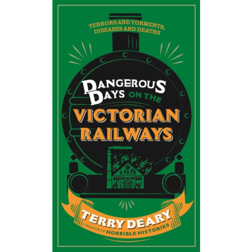 Orion Publishing Co Dangerous Days on the Victorian Railways (häftad, eng)