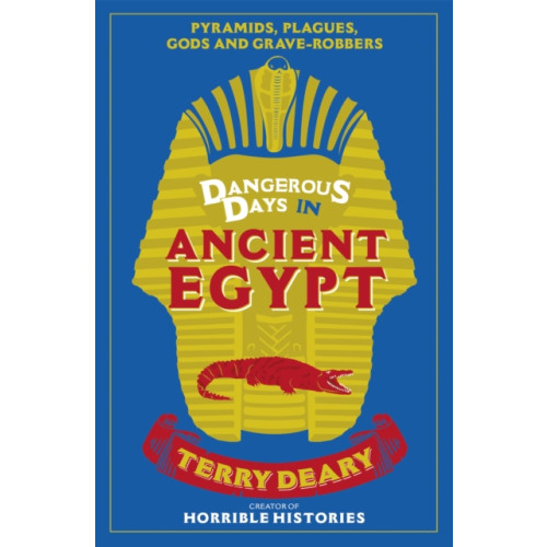 Orion Publishing Co Dangerous Days in Ancient Egypt (häftad, eng)