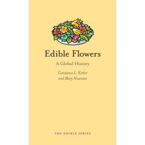 Reaktion Books Edible Flowers (inbunden, eng)