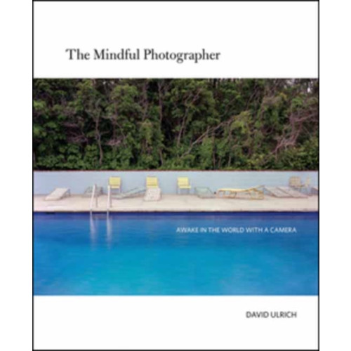 Rocky Nook The Mindful Photographer (häftad, eng)