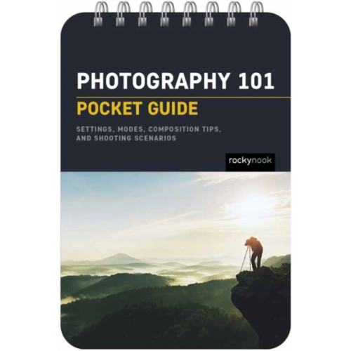 Rocky Nook Photography 101: Pocket Guide (bok, spiral, eng)