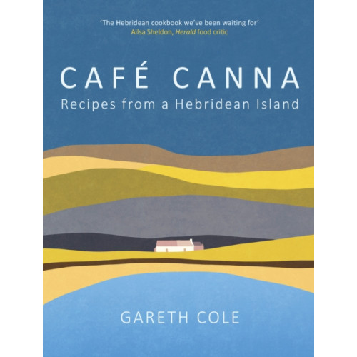 Birlinn General Cafe Canna (inbunden, eng)