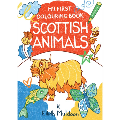 Birlinn General My First Colouring Book: Scottish Animals (häftad, eng)