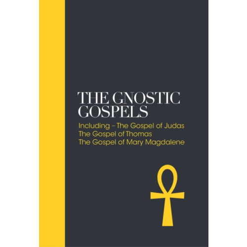 Watkins Media Limited The Gnostic Gospels – Sacred Texts (inbunden, eng)