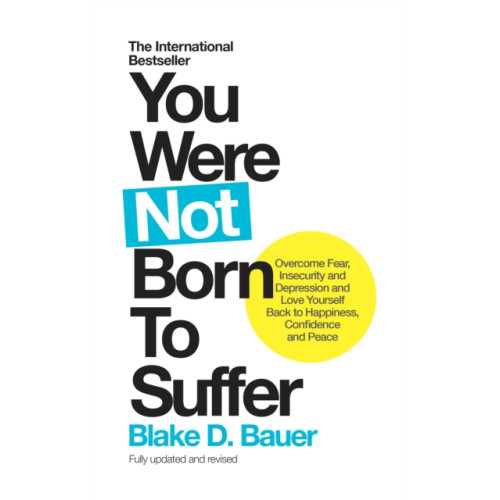 Watkins Media You Were Not Born to Suffer (häftad, eng)