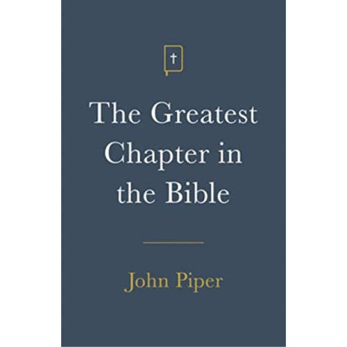 Crossway Books The Greatest Chapter in the Bible (Pack of 25) (häftad, eng)