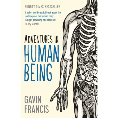Profile Books Ltd Adventures in Human Being (häftad)