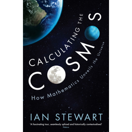 Profile Books Ltd Calculating the Cosmos (häftad)