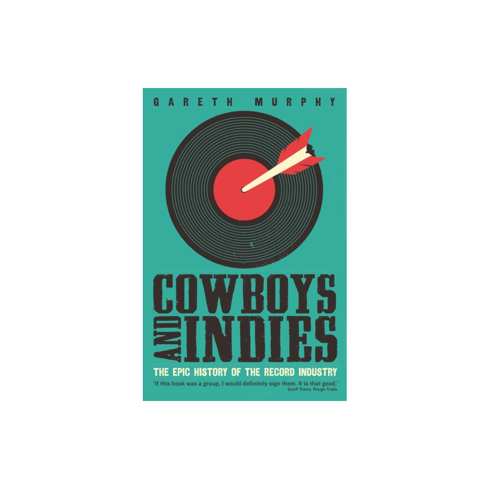 Produktbild för Cowboys and Indies (häftad, eng)