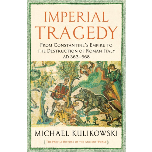 Profile Books Ltd Imperial Tragedy (häftad)