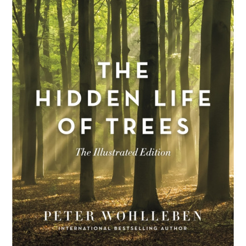 Greystone Books,Canada The Hidden Life of Trees (inbunden, eng)