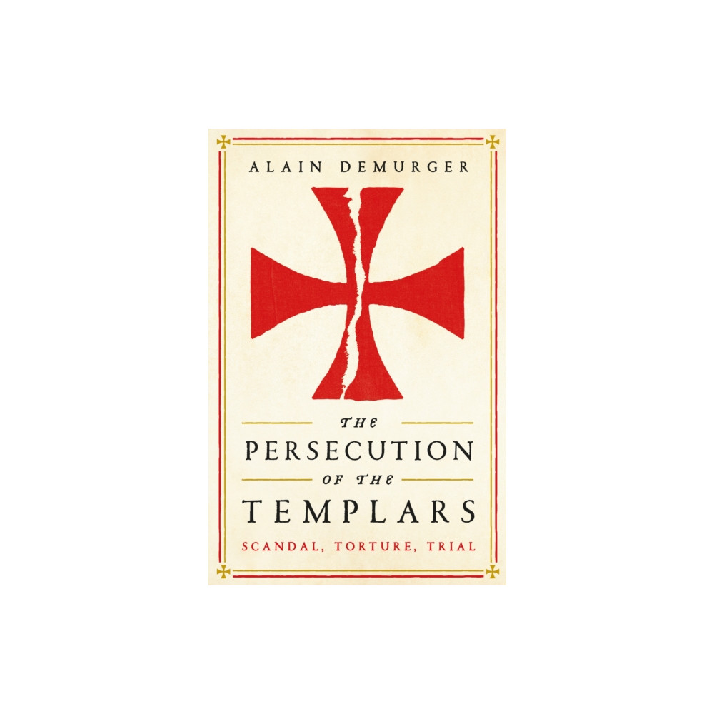 Produktbild för The Persecution of the Templars (häftad, eng)