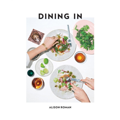 Hardie Grant Books Dining In (inbunden, eng)