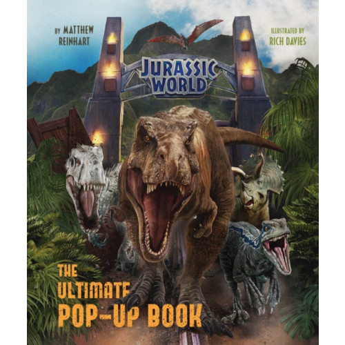 Insight Editions Jurassic World: The Ultimate Pop-Up Book (inbunden, eng)