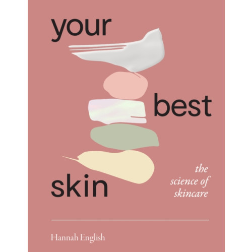 Hardie Grant Books Your Best Skin (häftad, eng)