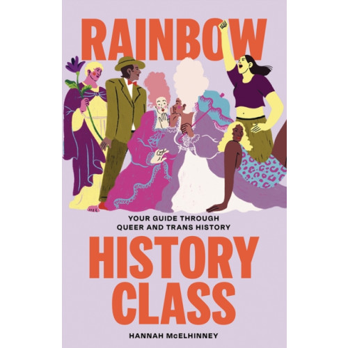 Hardie Grant Books Rainbow History Class (inbunden, eng)