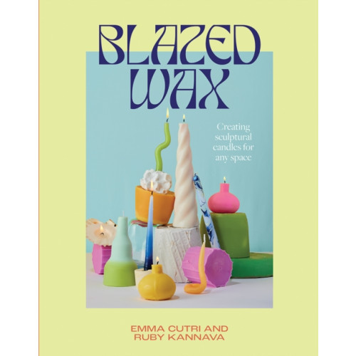 Hardie Grant Books Blazed Wax (häftad, eng)