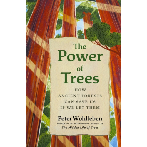 Greystone Books,Canada The Power of Trees (inbunden, eng)