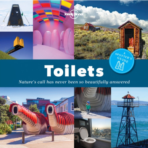 Lonely Planet Publications Ltd Lonely Planet A Spotter's Guide to Toilets (häftad, eng)