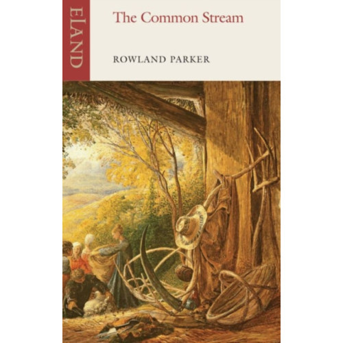 Eland Publishing Ltd The Common Stream (häftad, eng)