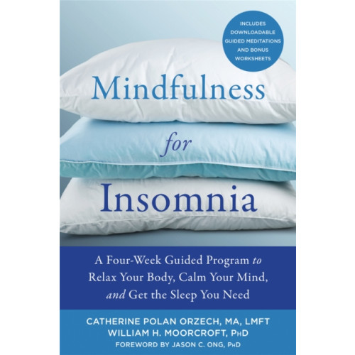 New Harbinger Publications Mindfulness for Insomnia (häftad, eng)