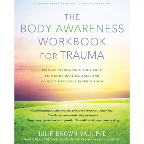 New Harbinger Publications The Body Awareness Workbook for Trauma (inbunden, eng)