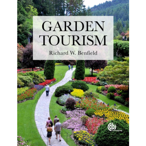 CABI Publishing Garden Tourism (häftad, eng)